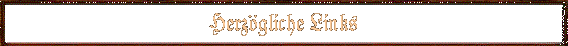 Herz�gliche Links